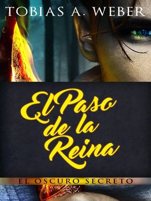 cover image of El Paso de la Reina--El Oscuro Secreto